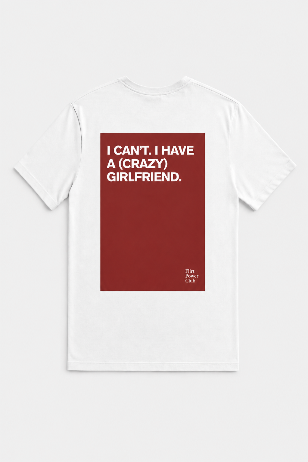 FPC - "I can't. I have a (crazy) girlfriend."